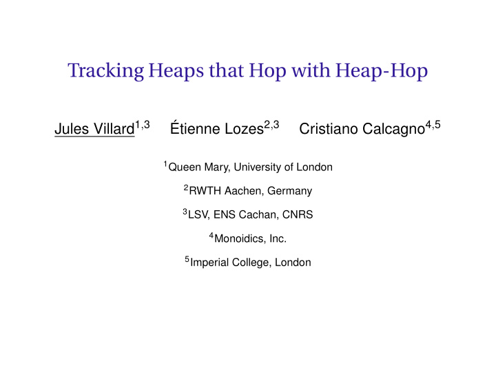 tracking heaps that hop with heap hop