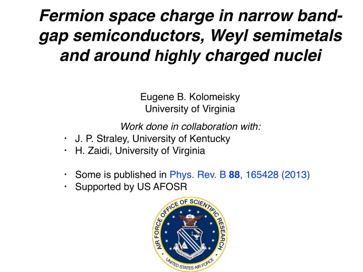 fermion space charge in narrow band gap semiconductors
