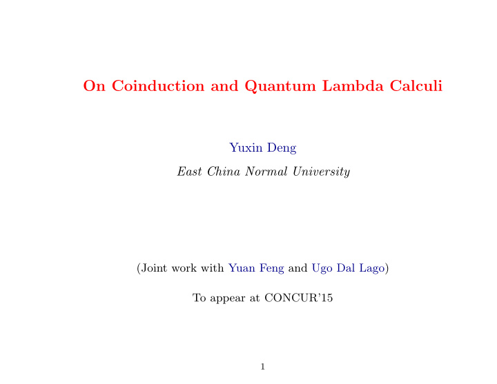 on coinduction and quantum lambda calculi