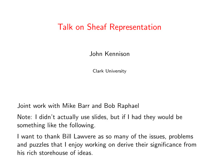 talk on sheaf representation