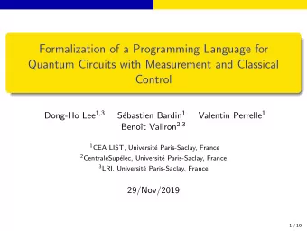 Formalization of a Programming Language for  Quantum Circuits with Measurement and Classical