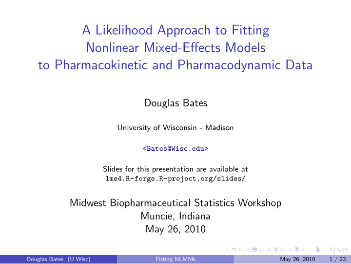 a likelihood approach to fitting nonlinear mixed effects