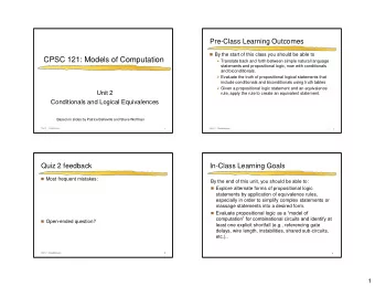 CPSC 121: Models of Computation  Translate back and forth between simple natural language