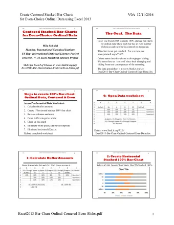 Create Centered Stacked Bar Charts  V0A  12/11/2016  for Even-Choice Ordinal Data using Excel 2013