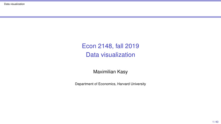 econ 2148 fall 2019 data visualization