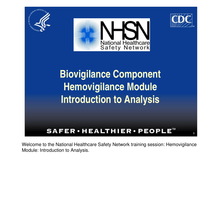 biovigilance component hemovigilance module introduction
