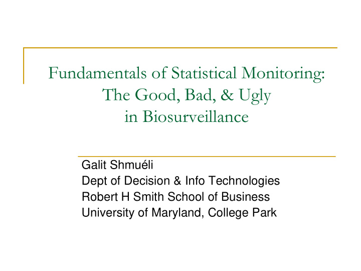 fundamentals of statistical monitoring the good bad ugly