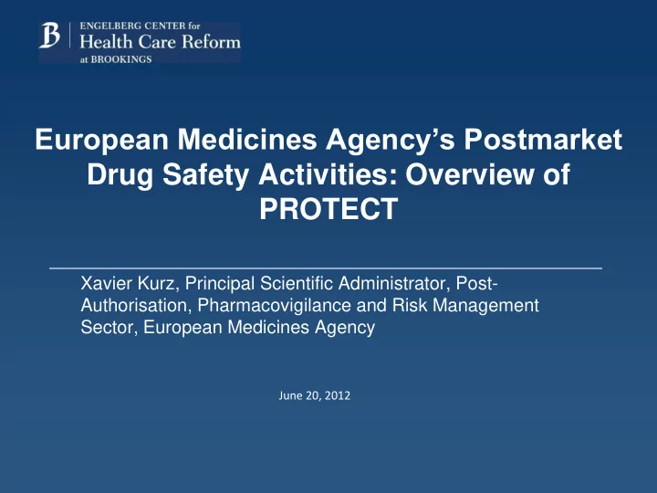 european medicines agency s postmarket drug safety