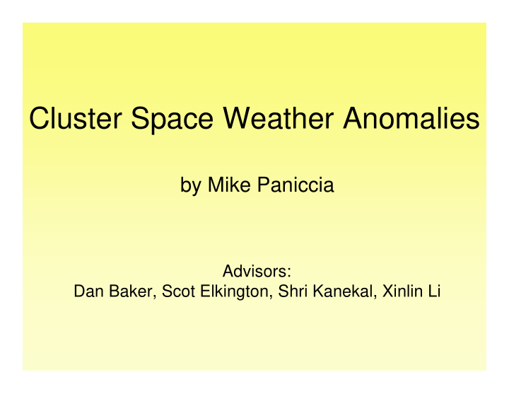 cluster space weather anomalies