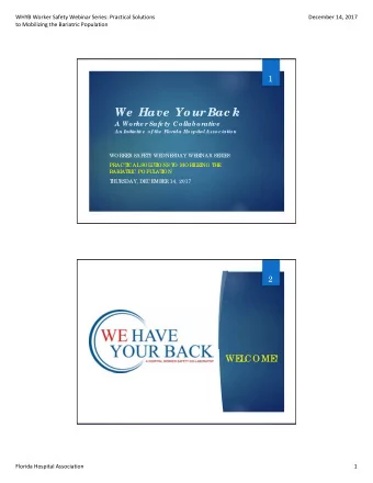 We  Have  Yo ur  Bac k  A Wo r  ke r  Safe ty Co llabo r  ative  An Initiative  o f the  F  lo r