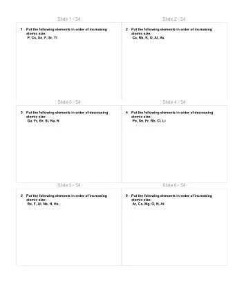 Slide 1 / 54  Slide 2 / 54  1  Put the following elements in order of increasing  2  Put the