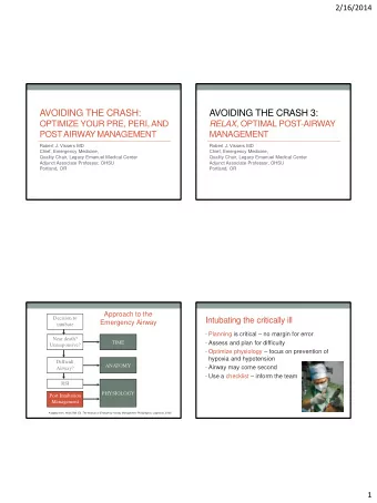 AVOIDING THE CRASH:  AVOIDING THE CRASH 3:  OPTIMIZE YOUR PRE, PERI, AND RELAX, OPTIMAL POST-AIRWAY