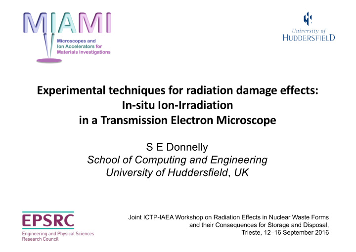 experimental techniques for radiation damage effects in