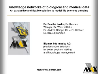 Knowledge networks of biological and medical data  An exhaustive and flexible solution to model