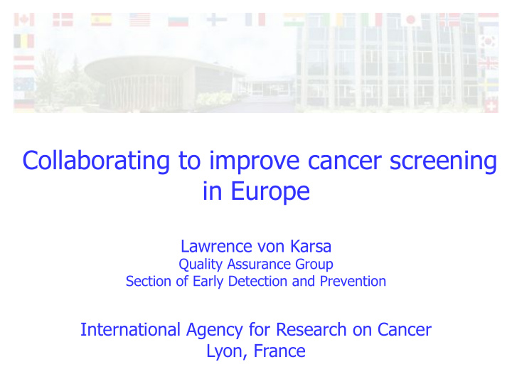 collaborating to improve cancer screening