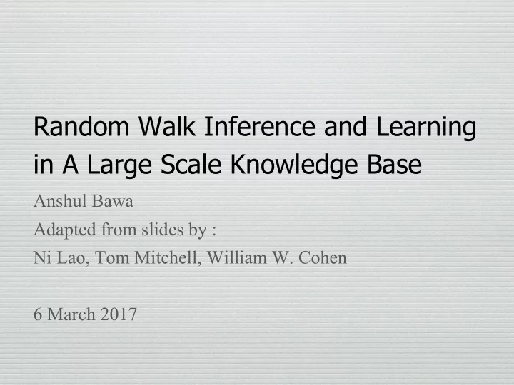 random walk inference and learning in a large scale
