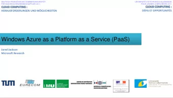 Windows Azure as a Platform as a Service (PaaS) 17.7.  22.7. 2011  Jared Jackson  Microsoft