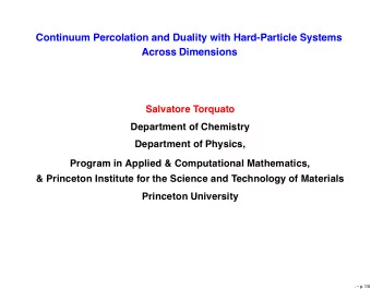 Continuum Percolation and Duality with Hard-Particle Systems  Across Dimensions  Salvatore Torquato