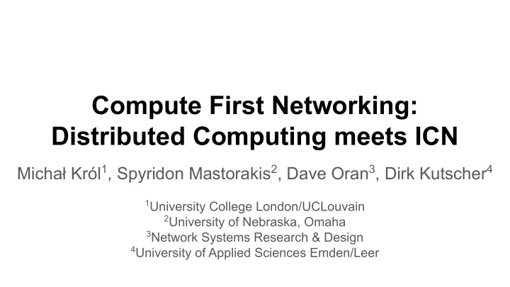 compute first networking distributed computing meets icn