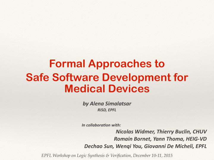 formal approaches to safe software development for