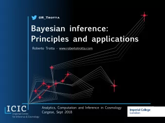 Bayesian inference:  Principles and applications  Roberto Trotta - www.robertotrotta.com
