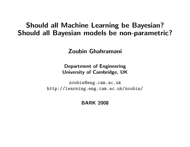 should all machine learning be bayesian should all