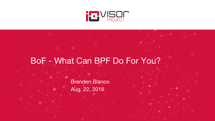 bof what can bpf do for you