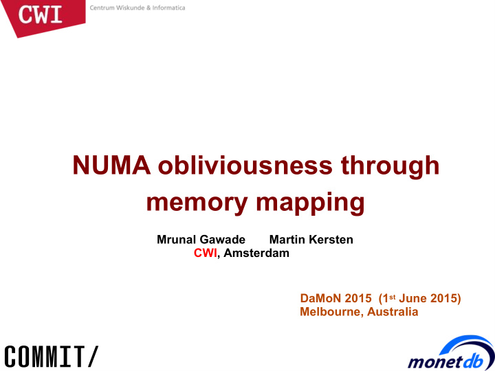 numa obliviousness through memory mapping