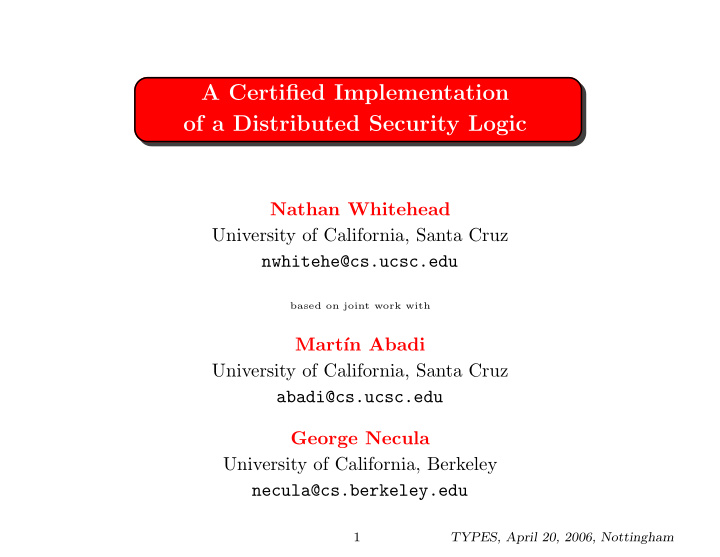 a certified implementation of a distributed security logic