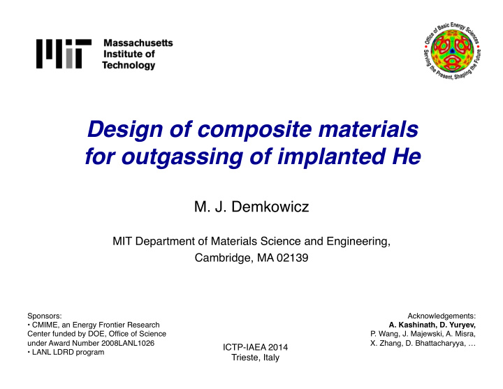 design of composite materials for outgassing of implanted