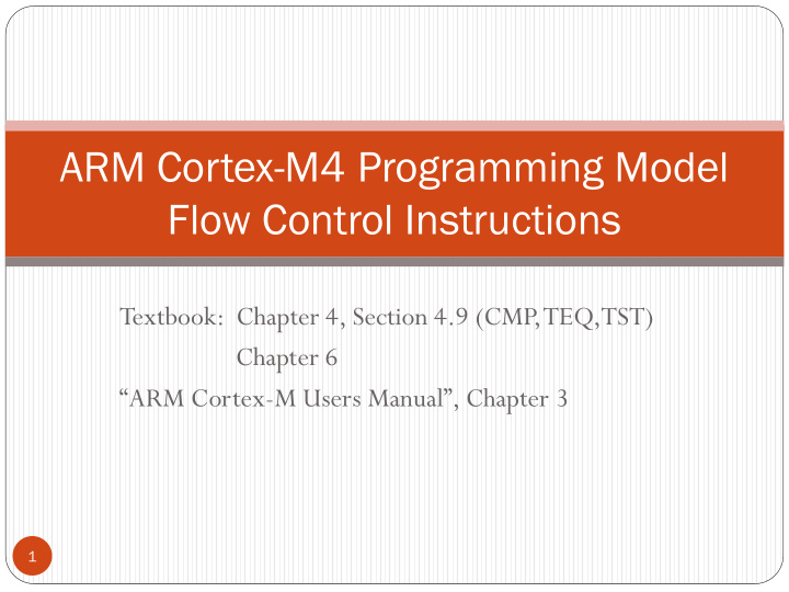 arm cortex m4 programming model flow control instructions