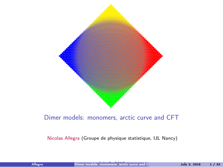 dimer models monomers arctic curve and cft