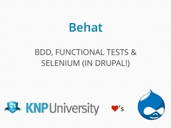 Behat  BDD, FUNCTIONAL TESTS &amp;  SELENIUM (IN DRUPAL!)  s  Hallo! &gt; Lead of the Symfony
