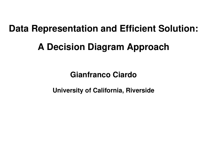 data representation and efficient solution a decision
