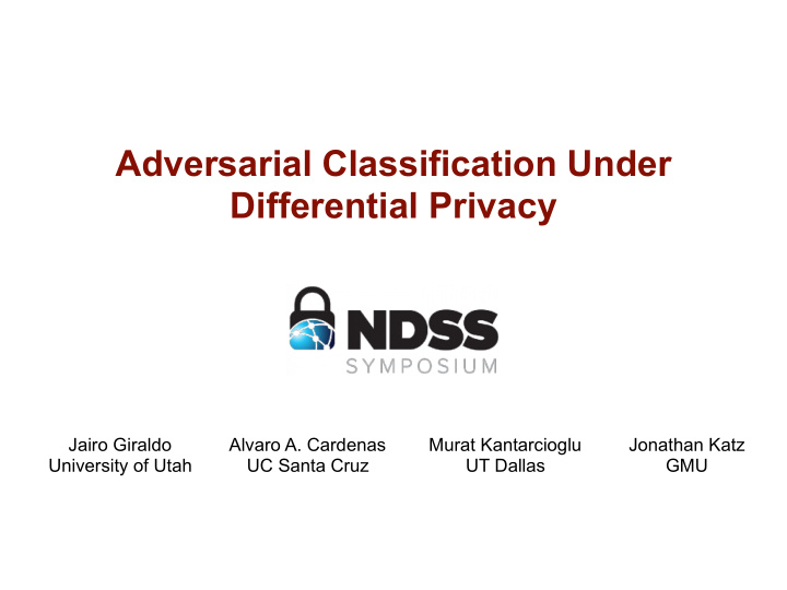 adversarial classification under differential privacy