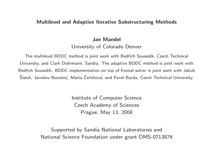 multilevel and adaptive iterative substructuring methods