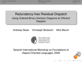 Redundancy-free Residual Dispatch  Using Ordered Binary Decision Diagrams for Efficient  Dispatch