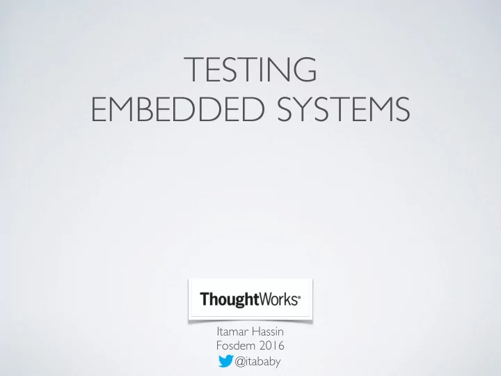 testing embedded systems