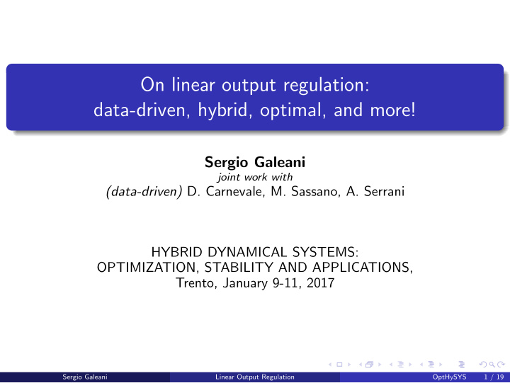 on linear output regulation data driven hybrid optimal