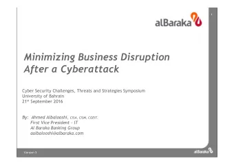 Minimizing Business Disruption  After a Cyberattack  Cyber Security Challenges, Threats and