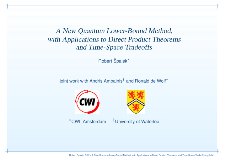 a new quantum lower bound method with applications to