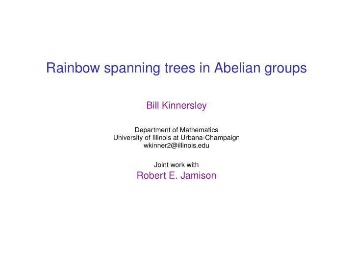rainbow spanning trees in abelian groups