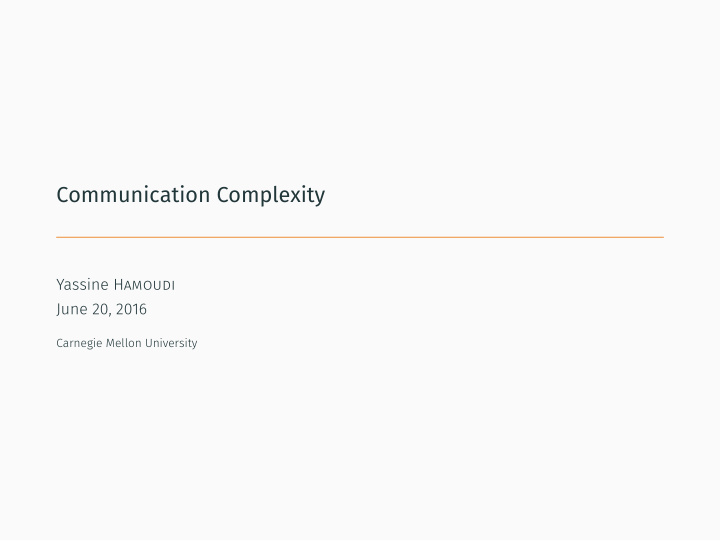 communication complexity