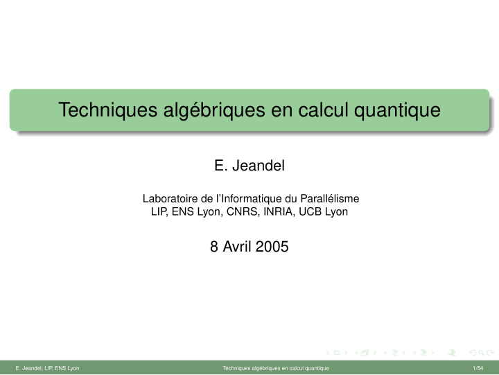 techniques alg briques en calcul quantique