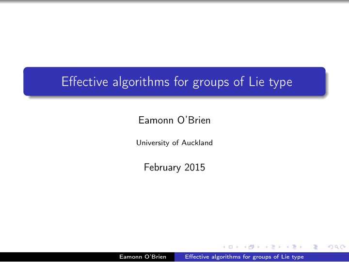 effective algorithms for groups of lie type