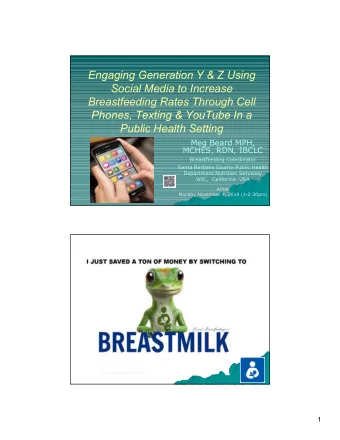 Engaging Generation Y &amp; Z Using  Social Media to Increase  Breastfeeding Rates Through Cell