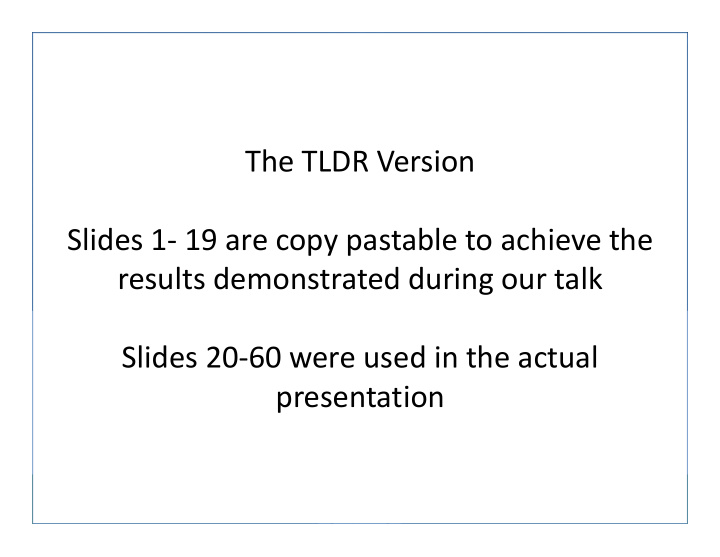 the tldr version slides 1 19 are copy pastable to achieve