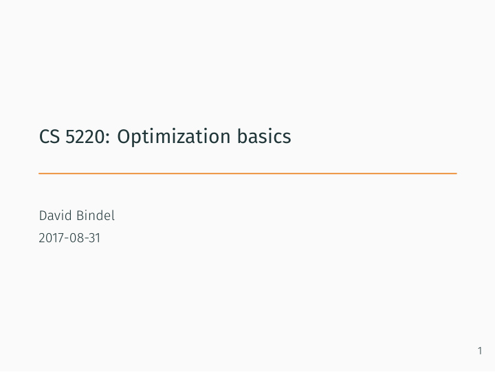 cs 5220 optimization basics