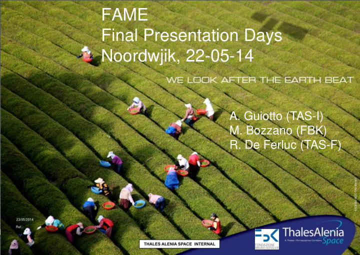 fame final presentation days noordwjik 22 05 14