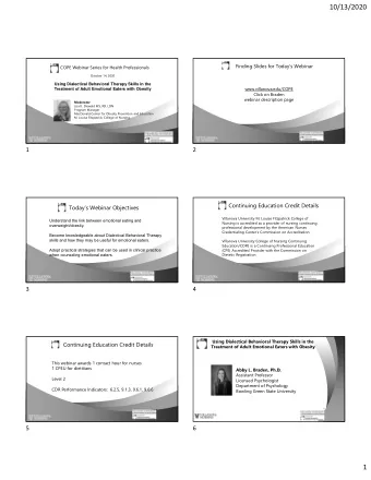 10/13/2020  Finding Slides for Todays Webinar  COPE Webinar Series for Health Professionals